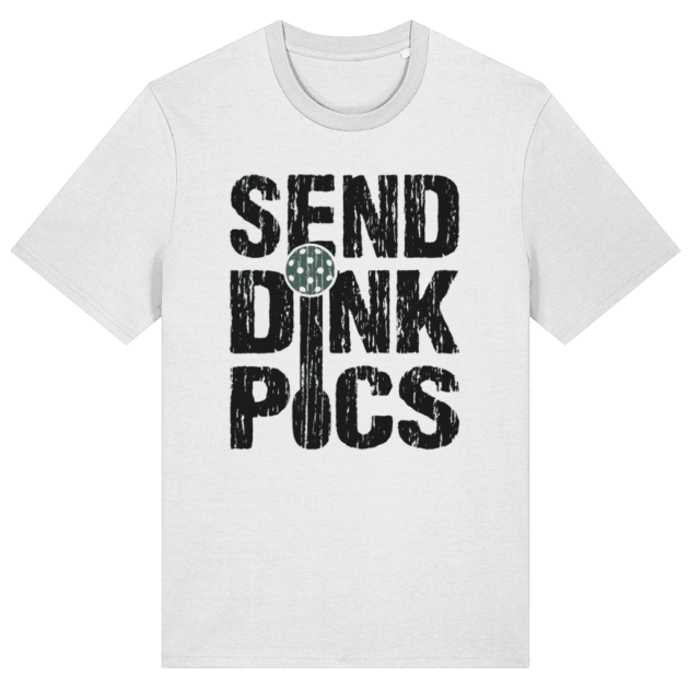 Send Dink Pics (White)